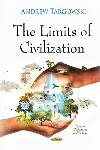 Imagen de archivo de Limits of Civilization Focus on Civilizations and Cultures a la venta por PBShop.store US