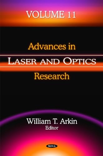 9781634634946: Advances in Laser and Optics Research: Volume 11