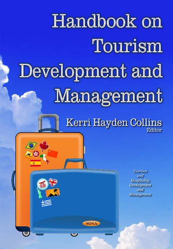 9781634636469: Handbook on Tourism Development & Management (Tourism and Hospitality Development and Management)