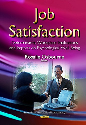 9781634636490: Job Satisfaction: Determinants, Workplace Implications & Impacts on Psychological Well-Being (Business Issues, Competition and Entrepreneurship)