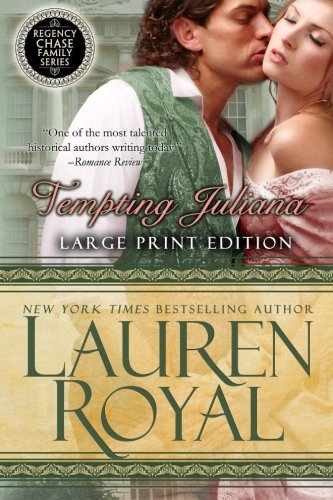 9781634690270: Tempting Juliana (Chase Regency Family Series)