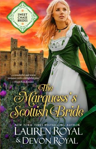 Beispielbild fr The Marquess's Scottish Bride (Sweet Chase Brides) zum Verkauf von Lucky's Textbooks