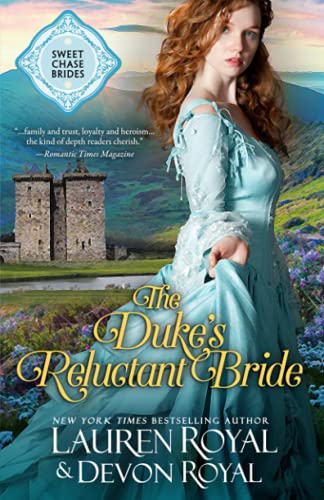 Beispielbild fr The Duke's Reluctant Bride (Sweet Chase Brides) zum Verkauf von Lucky's Textbooks