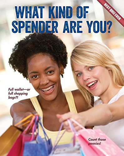9781634700672: What Kind of Spender Are You? (Best Quiz Ever)