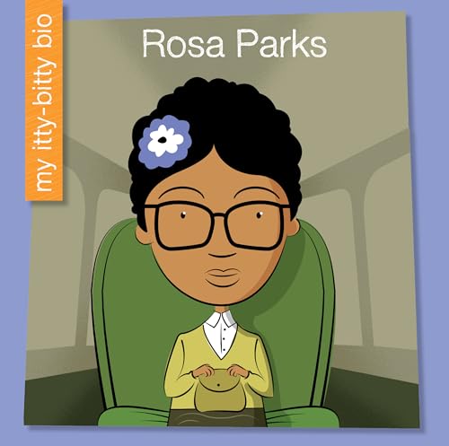 Stock image for Rosa Parks (My Early Library: My Itty-Bitty Bio) for sale by Blue Vase Books