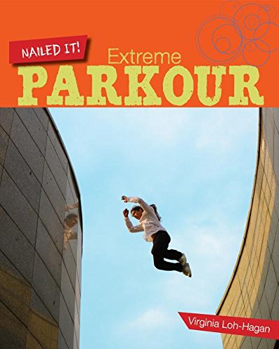 Beispielbild fr Extreme Parkour zum Verkauf von Better World Books
