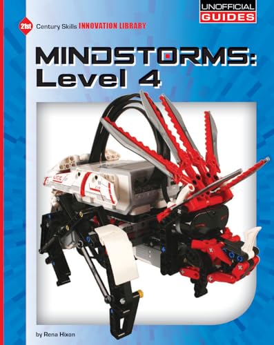 9781634706476: Mindstorms, Level 4 (21st Century Skills Innovation Library: Unofficial Guides)
