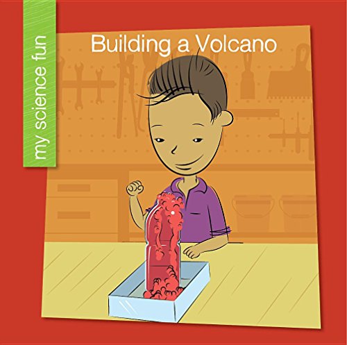 9781634710251: Building a Volcano (My Science Fun)