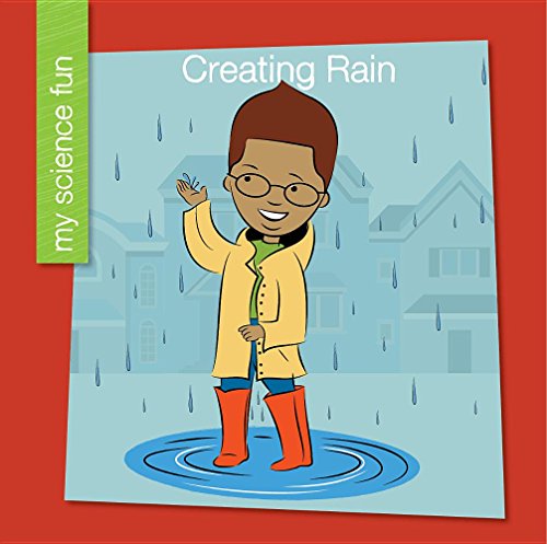 Stock image for Creating Rain (My Early Library: My Science Fun) for sale by -OnTimeBooks-