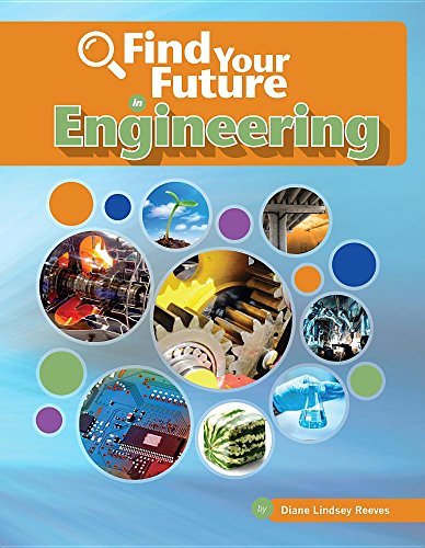 Stock image for Find Your Future in Engineering for sale by Better World Books: West