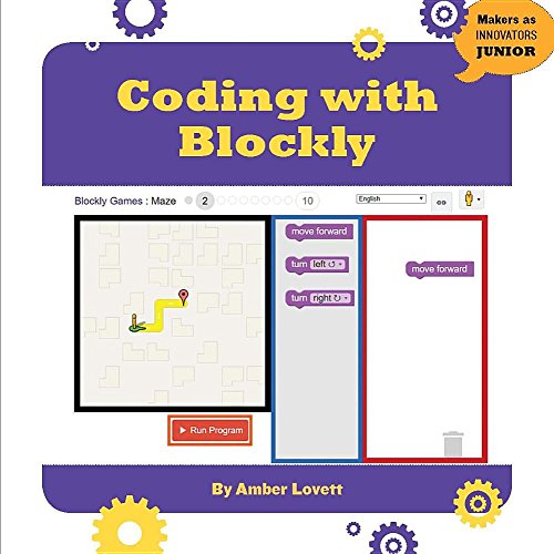 Beispielbild fr Coding with Blockly (21st Century Skills Innovation Library: Makers as Innovators) zum Verkauf von BooksRun