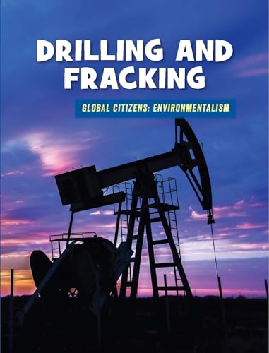 Stock image for Drilling and Fracking for sale by Better World Books: West