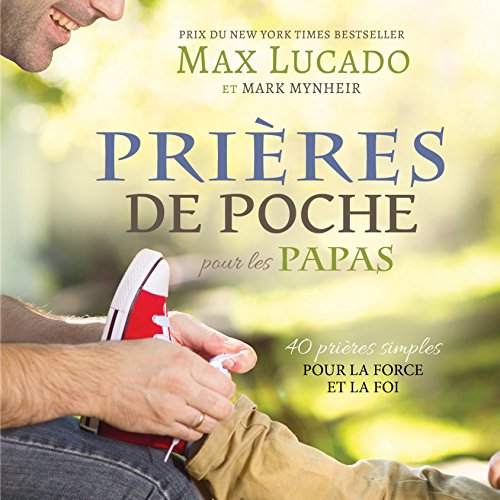 Beispielbild fr Prires de Poche pour les Papas zum Verkauf von medimops