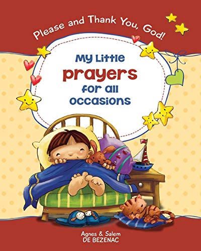Stock image for My Little Prayers for All Occasions: Please and Thank You, God! for sale by Chiron Media