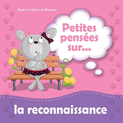 Stock image for Petites penses sur la reconnaissance for sale by GF Books, Inc.