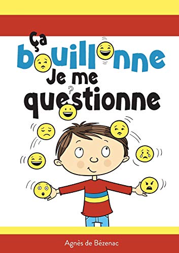 Stock image for a bouillonne, je me questionne for sale by Books Unplugged