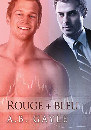 9781634760652: Rouge + Bleu (Contraires Qui S'Attirent)