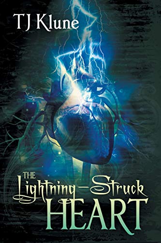 9781634763677: The Lightning-Struck Heart (1) (Tales From Verania)