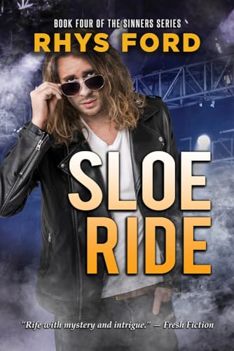 Stock image for Sloe Ride (4) (Sinners Series) for sale by GF Books, Inc.