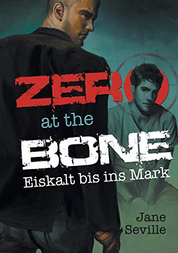 Beispielbild fr Zero at the Bone: Eiskalt Bis Ins Mark zum Verkauf von medimops