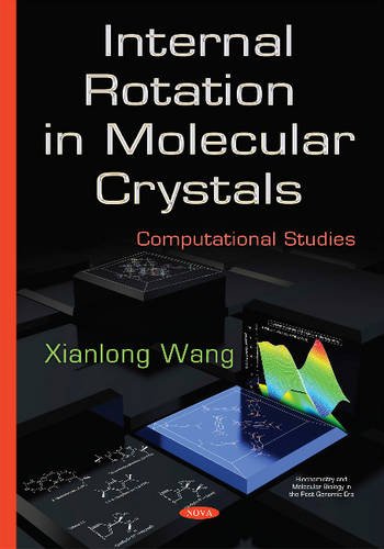9781634822145: Internal Rotation in Molecular Crystals: Computational Studies
