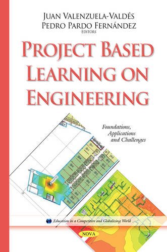 9781634822176: Project Based Learning on Engineering: Foundations, Applications & Challenges (Education in a Competitive and Globalizing World)