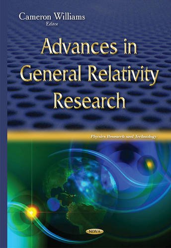 Stock image for Advances in General Relativity Research Physics Research and Technology for sale by PBShop.store US