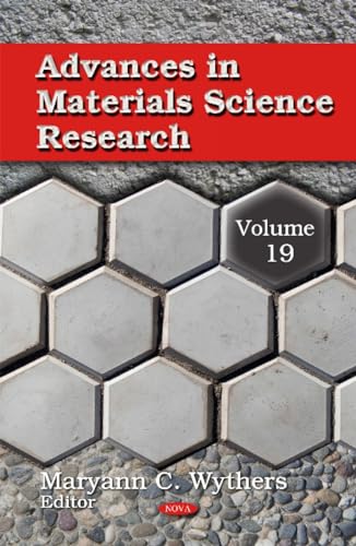 Beispielbild fr Advances in Materials Science Research: Volume 19 zum Verkauf von Buchpark