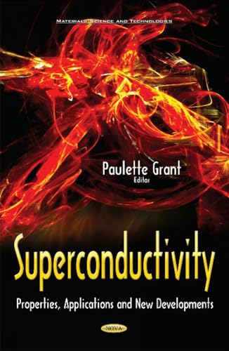 Stock image for Superconductivity Properties, Applications New Developments Materials Science and Technologies for sale by PBShop.store US