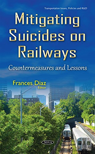 Stock image for Mitigating Suicides on Railways: Countermeasures & Lessons for sale by Kennys Bookshop and Art Galleries Ltd.