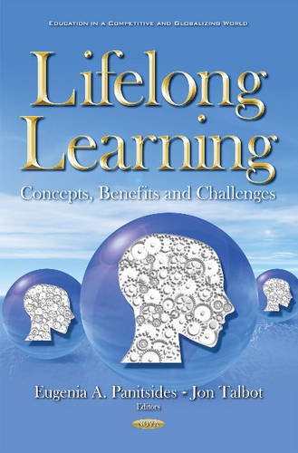 Imagen de archivo de Lifelong Learning Concepts, Benefits Challenges Education in a Competitive and Globalizing World a la venta por PBShop.store US