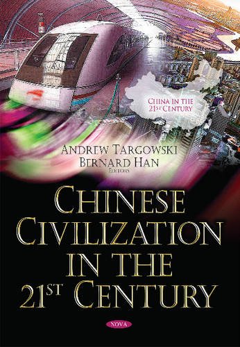 Imagen de archivo de Chinese Civilization in the 21st Century China in the 21st Centurym Ser a la venta por PBShop.store US