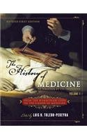 9781634872409: The History of Medicine, as Written by Its Founders, Volume 1: From the Hammurabi Code to the Canon of Medicine