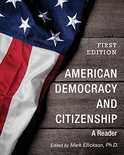 9781634878937: American Democracy and Citizenship: A Reader