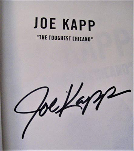 Beispielbild fr Joe Kapp, The Toughest Chicano: A Life of Leadership zum Verkauf von Goodwill