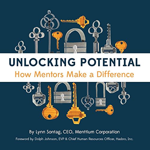 Stock image for Unlocking Potential : How Mentors Make a Difference for sale by Better World Books
