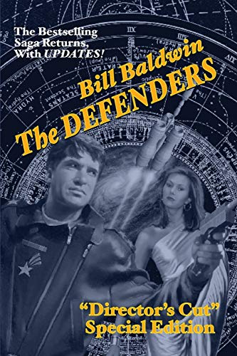 Stock image for THE DEFENDERS: Directors Cut Edition (The Helmsman Saga Book 5) for sale by Big River Books