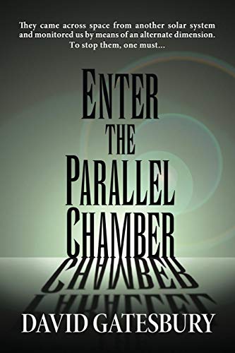 Beispielbild fr Enter the Parallel Chamber zum Verkauf von Lucky's Textbooks