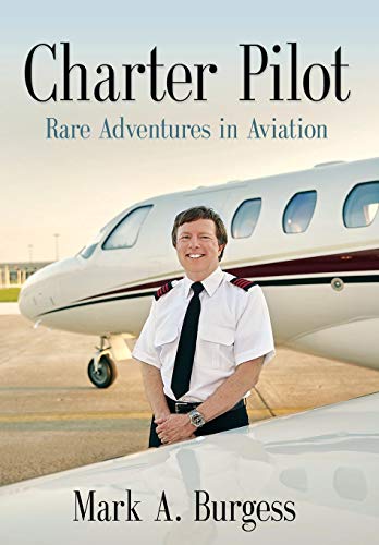 

Charter Pilot: Rare Adventures in Aviation