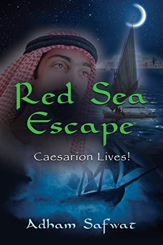 Stock image for Red Sea Escape: Caesarion Lives! for sale by Lucky's Textbooks