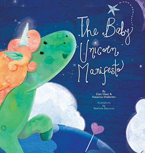 Stock image for The Baby Unicorn Manifesto for sale by ThriftBooks-Dallas