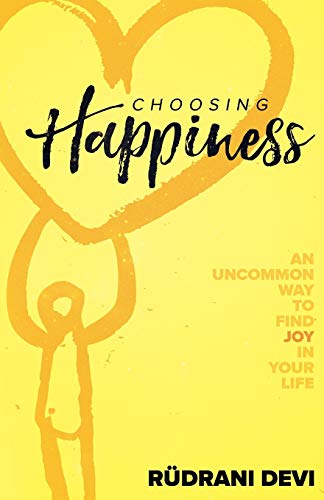 Stock image for Choosing Happiness for sale by SecondSale