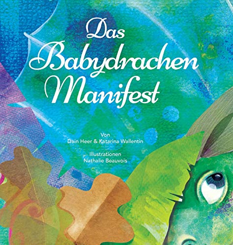 Beispielbild fr Das Babydrachen-Manifest (German) (German Edition) zum Verkauf von Lucky's Textbooks