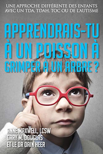 Beispielbild fr Apprendrais-tu  un poisson  grimper  un arbre? (French) zum Verkauf von WorldofBooks