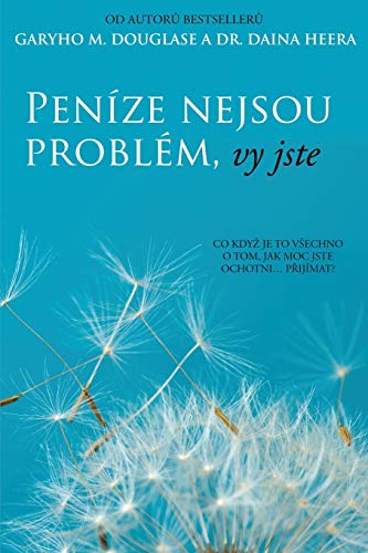 9781634934015: Penze nejsou problm, vy jste (Czech)