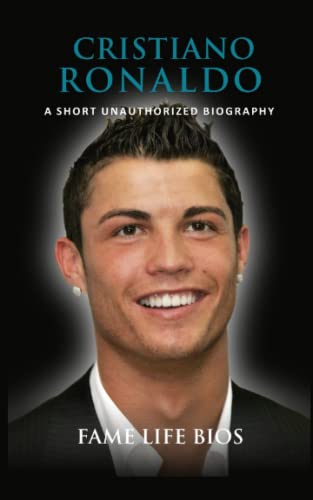 Beispielbild fr Cristiano Ronaldo: A Short Unauthorized Biography zum Verkauf von Books Unplugged