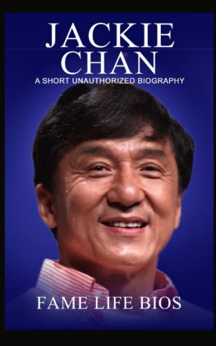 Beispielbild fr Jackie Chan: A Short Unauthorized Biography zum Verkauf von GF Books, Inc.