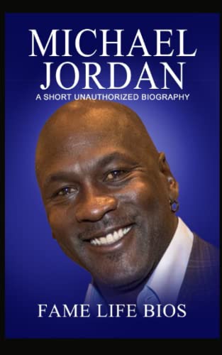 Beispielbild fr Michael Jordan: A Short Unauthorized Biography zum Verkauf von GF Books, Inc.