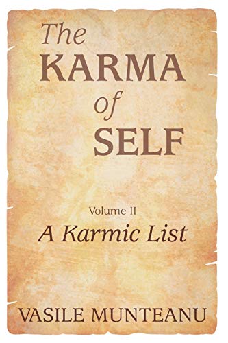 Beispielbild fr The Karma of Self, Volume II: A Karmic List zum Verkauf von GreatBookPrices