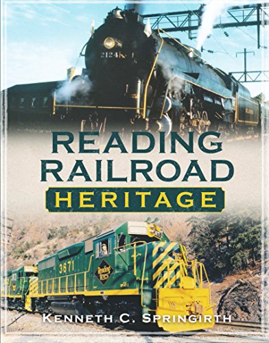 Beispielbild fr Reading Railroad Heritage (America Through Time) zum Verkauf von Books Unplugged